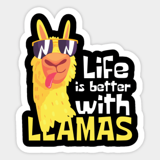 Life Is Better With Llamas Funny Sticker